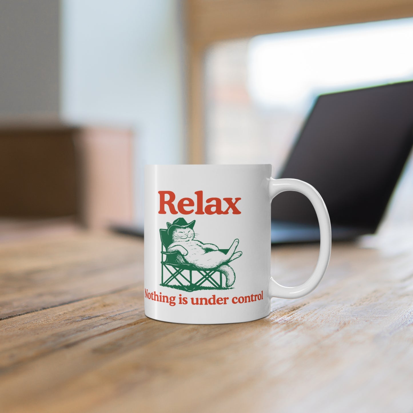 Relax Nothing is Under Control - Funny Cat Mug 11oz